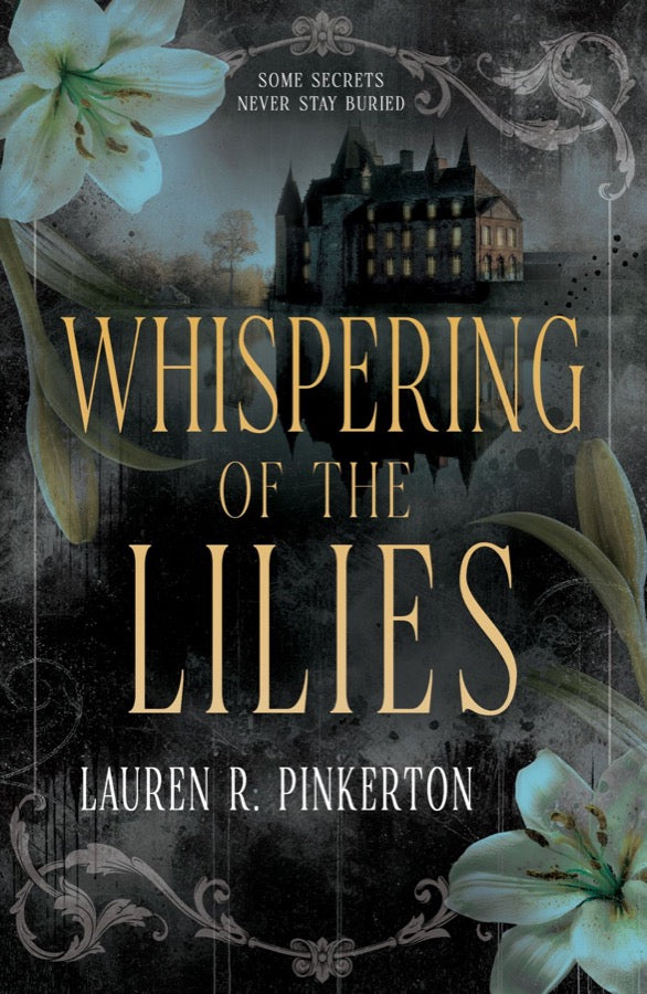 Cover of Whispering of the Lilies: a lamplit château in mist, framed by white lilies